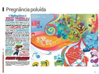 Pregnância poluída




                     33
 