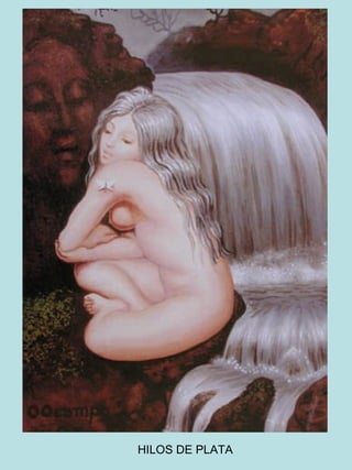 HILOS DE PLATA 