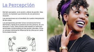 Latin Perception Percepción y Comunicación | PPT