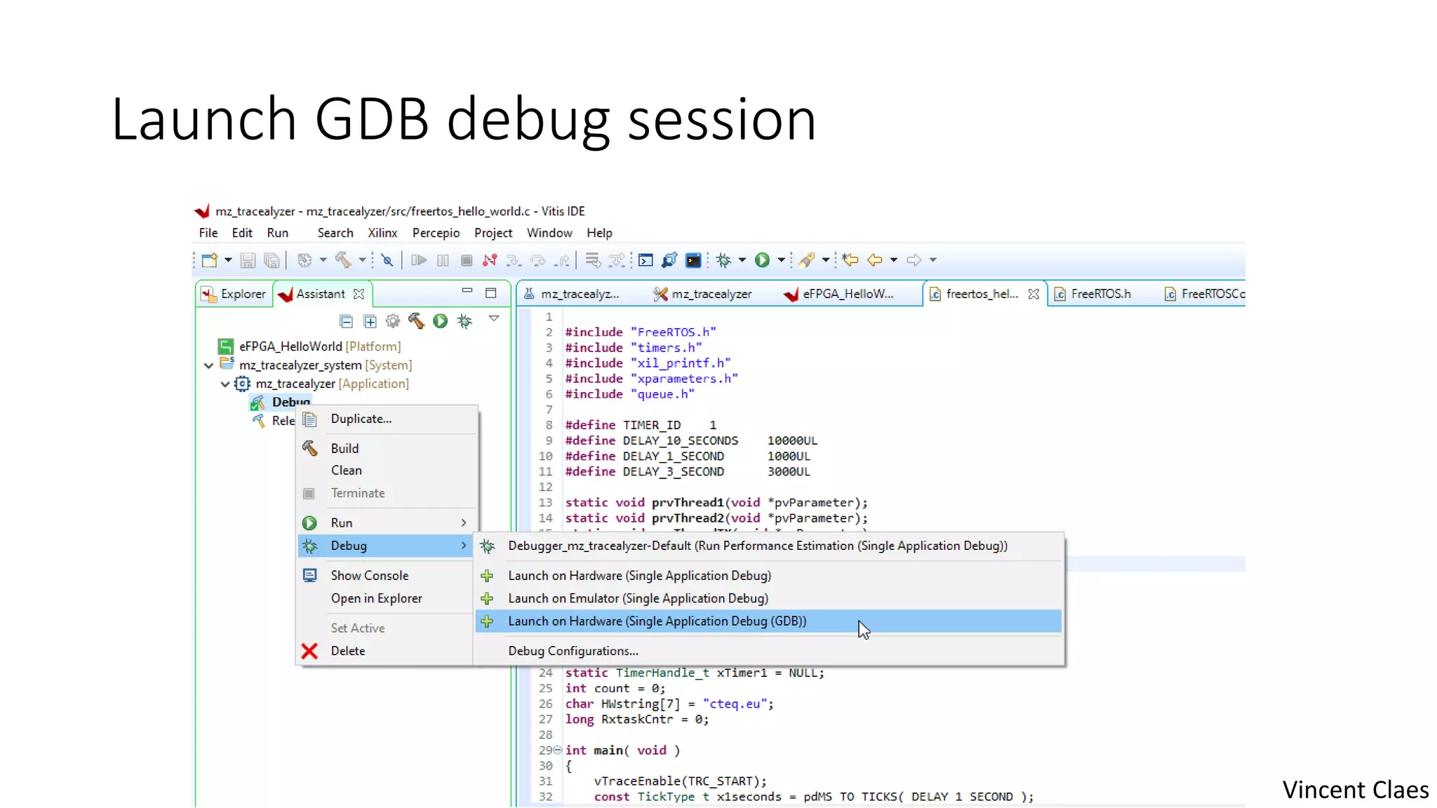 Launch GDB debug session
Vincent Claes
 