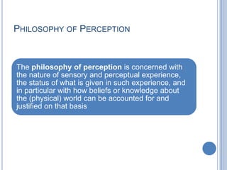 Philosophy of Perception<br />