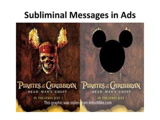 Subliminal Messages in Ads
 