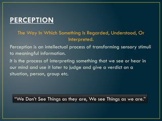 Comprehensive Presentation on Perception and Its Impact in ...