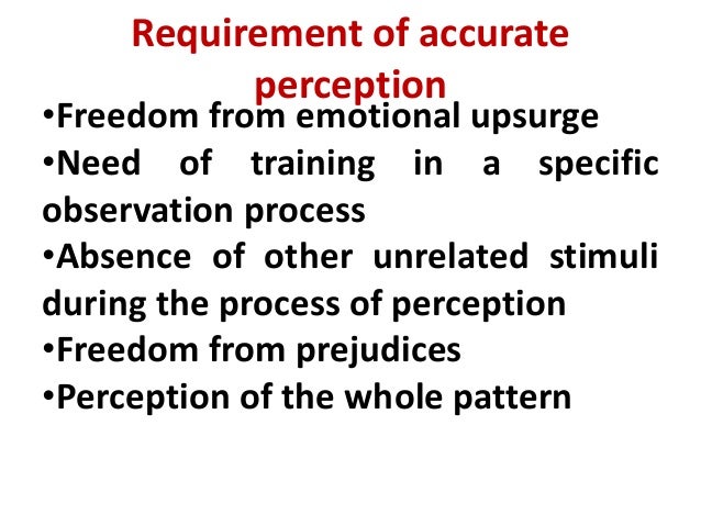 What is accurate perception