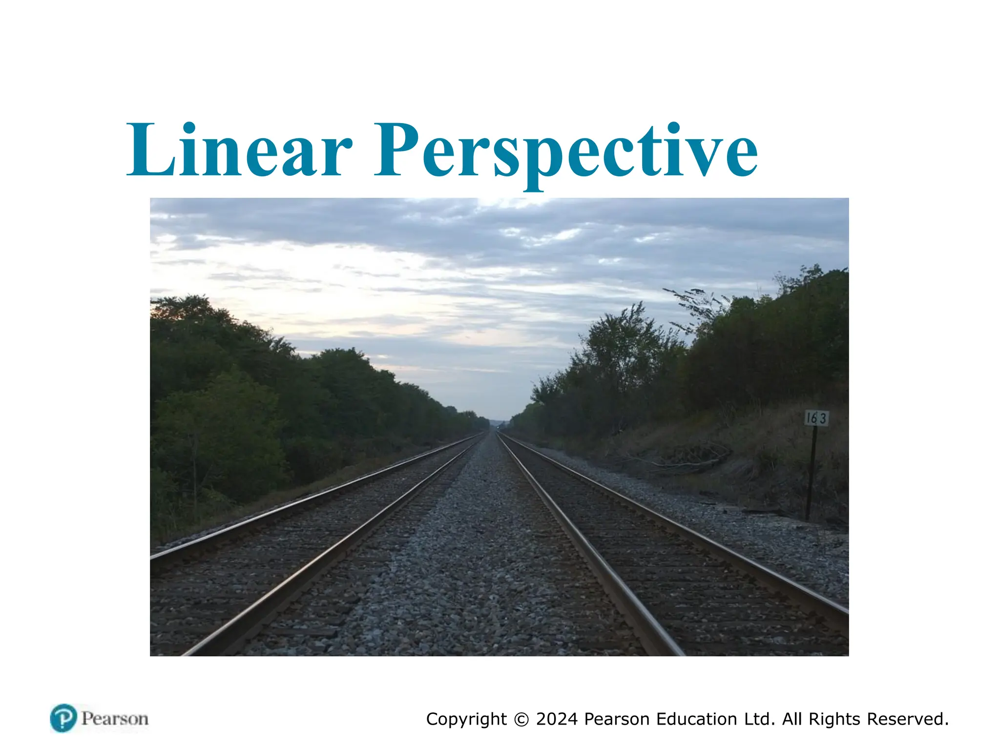Copyright © 2024 Pearson Education Ltd. All Rights Reserved.
Linear Perspective
 