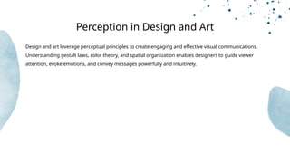 Explore key aspects and experiments in perception | PPTX