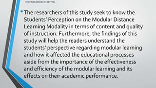 Perception of Students on Modular Distance Learning [Autosaved].pptx