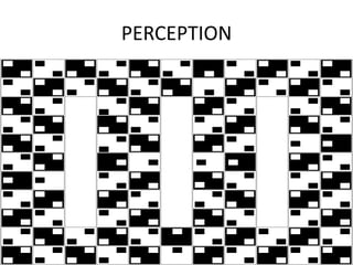 PERCEPTION
 