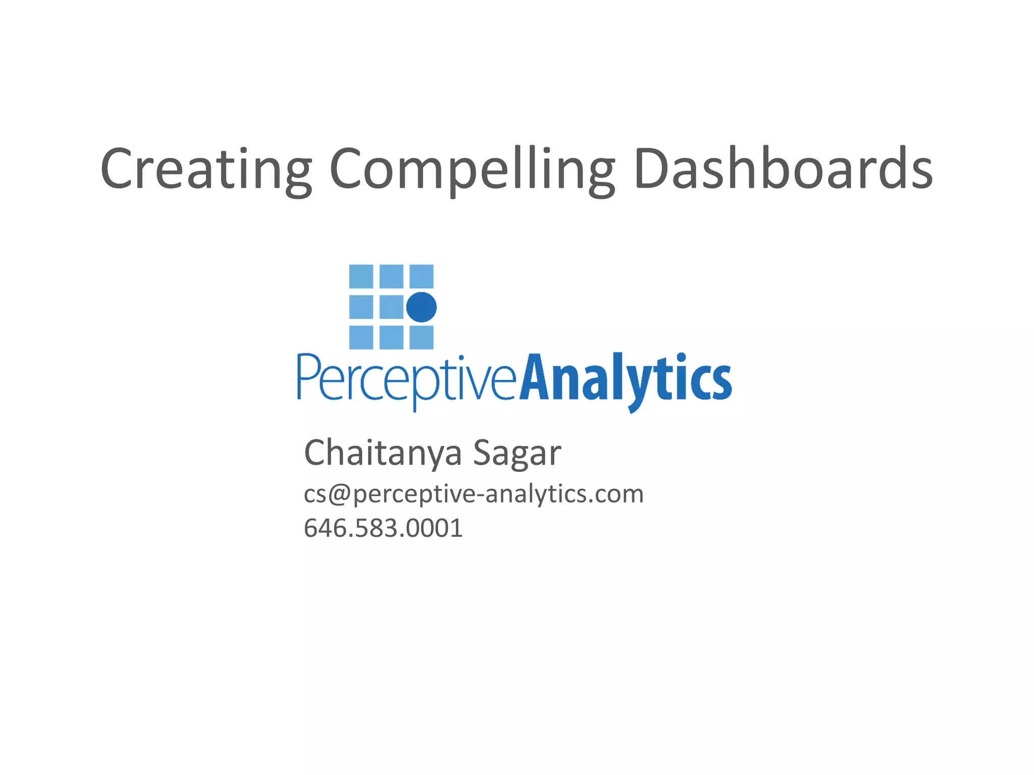 Perceptive Analytics - Creating Compelling Dashboards | PDF