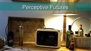 Perceptive FuturesPerceptive Futures
 