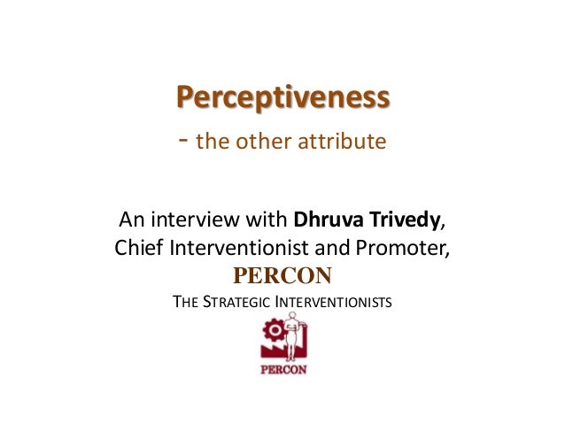 Perceptiveness The Other Attribute A Transformational Leader Should