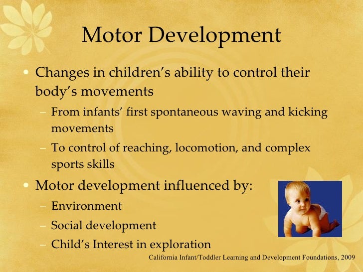Perceptual and motor development
