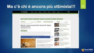 Ma c’è chi è ancora più ottimista!!! 28
 