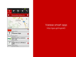 Varese smart app
http://goo.gl/tmgM4O

 
