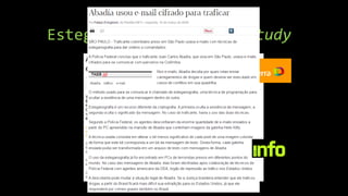 Esteganografia – Case Study
 