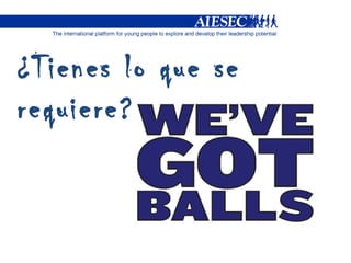 ¿Tienes lo que se requiere? 