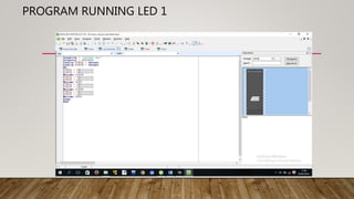 pemrograman running led dengan 3 macam gaya | PPTX