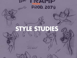 STYLE STUDIES
VISUAL
 