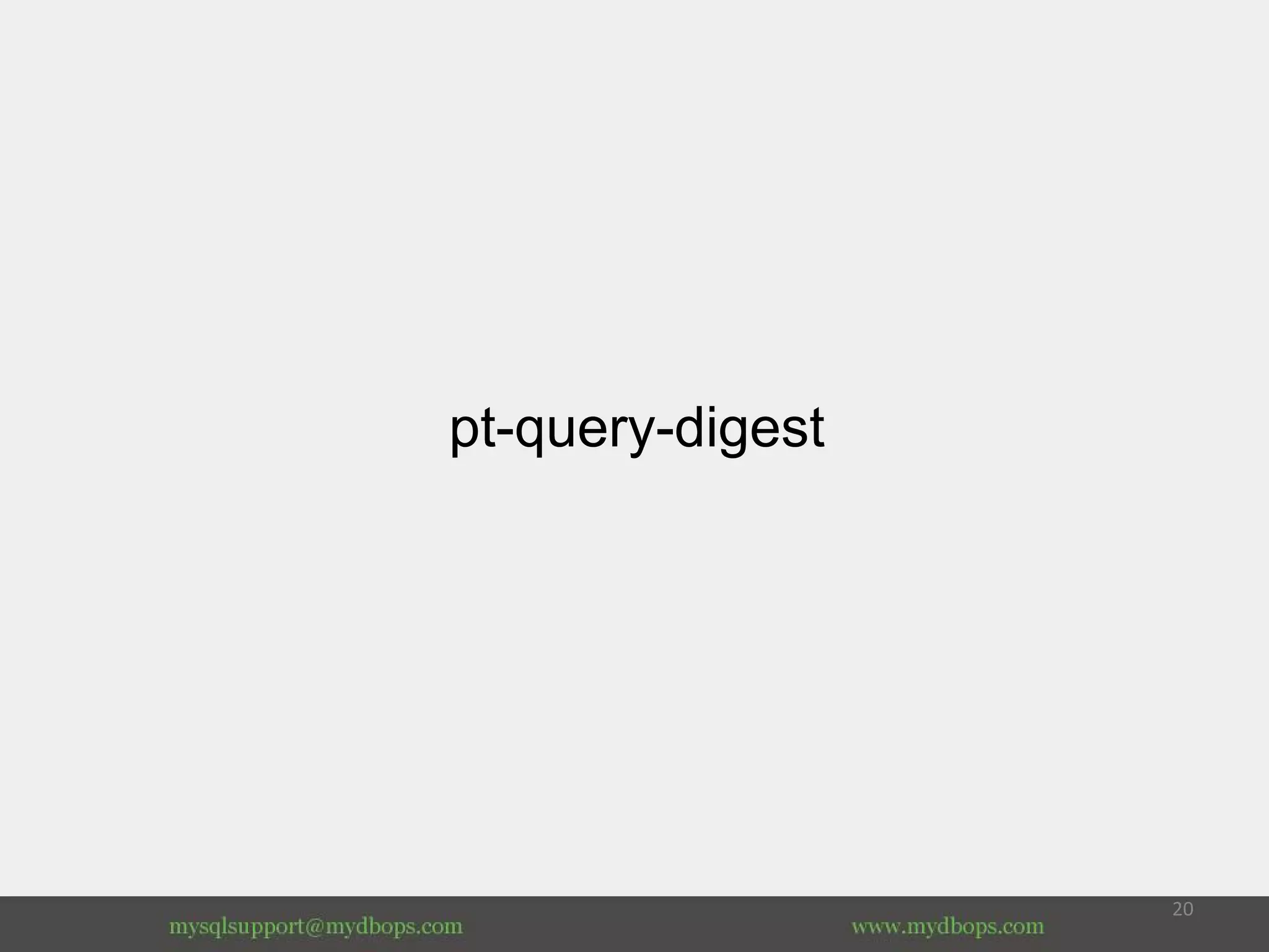 pt-query-digest
 