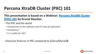 Percona Xtradb Cluster (pxc) 101 percona university 2019 | PDF