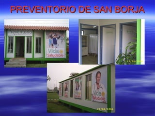 PREVENTORIO DE SAN BORJA 