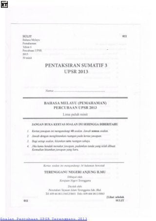 Soalan Percubaan UPSR Terengganu 2013
 