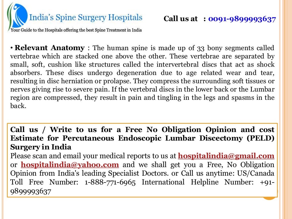 Percutaneous endoscopic lumbar discectomy spine surgery in India