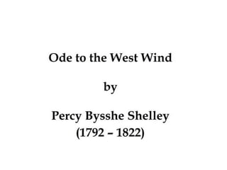 Percy B. Shelley Analysis of Ode to the West Wind | PPTX | Poetry ...