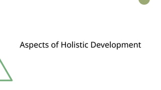 Holistic Development Perdev PERDEV Lesson 2 for Senior High School any track | PPTX