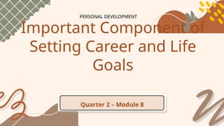 Personal Development Modules Set Personal Development-Quarter-2-Module-8.pptx