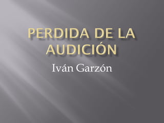 Iván Garzón
 