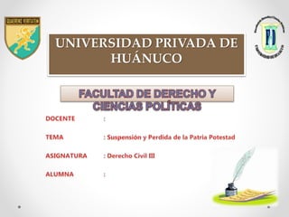 UNIVERSIDAD PRIVADA DE
HUÁNUCO
 