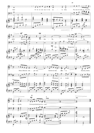 « «                                                          f
        #                                                                 ‰ « « « « « « « «        « « « « «.                      «                      « «
                                                                                                                                                          « «
                                                                                                                                                          j «
                                                                                                                                                          ˆ ˙                  . « « «
                                                                                                                                                                               ‰ « « « »œ »œ » »œ                    »œ »œ »œ
                                                                    l « « « « « « « l ˆ.                                                                  « «              l ˆ ˆ « »» »» »œ =
                                                                                                                                                                                    « « ˆ
                                                                                                                                                                               rit


  =============================== l
  l& w                                                                      ˆ « « ˆ « « ˆ «
                                                                            « ˆ ˆ
                                                                            j                              ˆ ˆ « «      ˆ ˆ        «                      « _
                                                                                                                                                          ˆ ˙
                                                                                                                                                          « «                       j                                    » »»
  l
                                                                                                                                                                                                                     _œ
                                                                                                                                                                                                                      »œ
  l # w                                                                                                                                                                           »J »» »» »»»œ »»»œ »»»»œ »»»»œ
                                                                                                                                                                                   œ »œ »œ _ _ _ _                             œ
           bou!                                                             O - fe - re - ceu sua vi - da                         oa       -             ra mim,                 Na cruz mi- nha_al - ma com-

                                                                                          ∑                                                            ∑                     ‰     »»
  l? £ £ £
  =============================== l
                             « «                                    l                                                     l                                                l                                                   =
  l                  « _ _
                     « « «
                     « ˆ ˆ   « «                                    l_˙   »
        # _ _ _ ˙    ˆ « « »
                     « « « ˙
                    »˙ ˆ ˆ
                     « « «
                     ˙ « « »»
                                                                      _
                                                                      »˙
                                                                      _»˙
                                                                        ˙
                                                                        »»»                _ œ l ««˙ ˆ « «
                                                                                              œ
                                                                                             »œ
                                                                                              »œ
                                                                                               »»»œ            »»»œ l «« « ˆ ˆ ˙
                                                                                                              »œ                         «
                                                                                                                                   «« « « « »˙
                                                                                                                                   ˆ˙          « «
                                                                                                                                                                           l«
                                                                                                                                                                               « œ                       _ œ l
                                                                                                                                                                                                           »œ »
                                                                                                                                                                                                            »œ »
                                                                                                                                                                                                             œ œ
  l                  »«
ß =============================== l
                      ˙
                      «
                      »ˆ
                       »˙                         »                 l »                                                             «
                                                                                                                                    «
                                                                                                                                    ˙          « « »                       lˆ »ˆ »»œ
                                                                                                                                                                               « »œ
                                                                                                                                                                               «                             »œ œ
                                                                                                                                                                                                              »»» »» =
      & »»»                                                                                       »»              »œ
                                                                                                                   »»               «
                                                                                                                                    «
                                                                                                                                    ˙                         »˙
                                                                                                                                                               »»»             « »
                                                                                                                                                                               «
                                                                                                                                                                               ˆ                                » »
  l                                                                 l « « « « «                                           l « « « « «                                      l                                                     l
                        « « « _ _
                        « « « « ˙
                        « « « « »           « »»
                                            ˆ                             « « __ _
                                                                          « ˆ ˆ «
                                                                            « «      « ˆ _
                                                                                     « « «         ˙
                                                                                                   «                               « « « « ˙   « « _             «
                                                                                                                                                                 «                  « ˆ « « f« »œ l
                                                                                                                                                                               « « « «          « «
Íl # « « «              « « ˆ                                       l « «                                                 l « « « ˆ« « ˆ                                   l« ˆ « ˆ « « »
                                                                      w « «                                                                                                    « «                 « « « »
                                                                                                                                                                          rit.

                        « «
                        « ˆ                                               «
                                                                          ˆ
                                                                          «                                                        « «
                                                                                                                                   « ˆ                                         « «
                                                                                                                                                                               «                   « « ˆ
  l? w
  =============================== l
                        ˆ
                        «                                           l                                                     l w      «
                                                                                                                                   ˆ                                       l˙»ˆ«
                                                                                                                                                                              »»                         ˙
                                                                                                                                                                                                         «
                                                                                                                                                                                                         »ˆ
                                                                                                                                                                                                          »»                   =
                                                                                                                                     a

                                       F                                              P                                                                                               F
                                                                                                                                     tempo

        #                      ‰ « « « «
              ˙
              »»»
    =============================== l
    l&                                    « « « «
                                          ˆ ˆ « ˙
                                          j
                                                    « «
                                                « «l «
                                                    ˆ #˙                        Œ « l«  «
                                                                                                           «
                                                                                                           «
                                                                                                           ˙                  ˙
                                                                                                                              »»»               ˙
                                                                                                                                                »»»                ‰ e « « «.
                                                                                                                                                                          « « «
                                                                                                                                                                          ˆ ˆ «
                                                                                                                                                                          « «lˆ                      œ ˙ =
                                                                                                                                                                                                     »J »»»
                                                                                                                                                                                                      »»
                                          « ˆ                                          nˆ
                                                                                        «                                                    l
    l       »»»
              ˙                                     _ ˙
                                                    »œ »»
    l #                        ‰ J »œ » ˙            »»»œ »                                                                                       œ œ ‰ œ »œ »»œ ˙ .
                                                                                                                                                  »»» »»»             »J »
                                                                                                                                                                       »» » » »»                                           »œ
          prou!                        Na cruz com- prou!                              Per - doa                      -         do,                                  Fui per -do- a                               do,


    =============================== l
      ?                                 »»œ »»
                                          »
                                                         l »»»»
                                                                               Ó
                                                                                                     l
                                                                                                       Ó                    Œ »»œ
                                                                                                                                       »     l                                        l»
                                                                                                                                                                                                                            »»
                                                                                                                                                                                                                               =
    l                                                                                                                    P
                            « «                          l            «                              l                          « Per - ldoa _ do, _ _Fui per -do- l _ « « « l
    l           « «_ _      « «
                            ˆ ˆ
                « « « œ œ l « ˆ œ »» œ œ ˙ .
                                     « »                              « œ œœœ «
                                                           « _ _ ___ l _
                                                                      « »»» »»» »» «                   «                        ˆ œ l____ ˙
                                                                                                                                «               œœœœ»»» - »»»
                                                                                                                                                _ œ _ œ »»˙
                                                                                                                                                œ »»» œ »»»                              «
                                                                                                                                                                                      l « « #ˆ « l
                                                                                                                                                                                         ˆ ˆ « «
                                                                                                                                                                                            «
        # ««              ˆ    »»»œ »œ œ                   «
                                                           ˆ                                                                    « »                   » » » »»                           ˙ « « ˆ
                                                                                                                                                                                         »˙
                                                                                                                                                                                        a

    l           ˆ
                «
                ˙
                «                             »»»          »»»˙
                                                             ˙                 œ œ œ œ ˙.
                                                                               »œ »»» »»» »»» l »˙
                                                                                »»                     »»                              »» l                                               »»˙                    ˙
                                                                                                                                                                                                                 « =
    l& ˙        «                 »» »»
ß =============================== l                      l »                                            »a                                                                            l »»                       ˙
                                                                                                                                                                                                                 «
                            « «F« «             « l                         P « œ l tempo« «                                                 l        « « « ˆ_«˙
                                                                                                                                                            «««    «                  lF                                         l
                            «««« ˆ
Íl # « « « « « _ l «ˆ ˆ ˆ « « _ l « ˆ ˆ ˆ « ˆ ˆ ˆ l « ˆ ˆ _ _
                              ˆ«ˆ «                              « « « « « « »»»
                                                                   « «« ˆ                                  «« «« «« «« «««««
                                                                                                             « «« «« «« «««            «« ««                                                « « »œ « « œ l
                                                                                                                                                                                                 « »» « « »»»
    l? «          ˆ « «
                  « ˆ «
                »»»
                  ˙                ˙
                                   ˆ
                                   »»»
    =============================== l                    l ˙ˆ »» « « « «
                                                               »
                                                                 «
                                                                 «               »ˆ
                                                                                  ˙
                                                                                  »»                      ˙
                                                                                                           «« « «« « ««
                                                                                                     l ˆ « « ˙ « « lw «
                                                                                                        »»»«
                                                                                                           «
                                                                                                           «                »ˆ
                                                                                                                             »» «
                                                                                                                                «               ˆ     «
                                                                                                                                                      «
                                                                                                                                                                                      l« «
                                                                                                                                                                                      l«    «
                                                                                                                                                                                            ˙
                                                                                                                                                                                            ˆ
                                                                                                                                                                                            «
                                                                                                                                                                                            »»»
                                                                                                                                                                                                 ˆ               »˙ « =
                                                                                                                                                                                                                  « ˆ
                                                                                                                                                                                                                  ˆ
                                                                                                                                                                                                                  «
                                                                                                                                                                                                                  »»

          # . ‰« « « « «                                                                                               « « « « « «
                                                                                                    « ‰ « « ˆ « « «. « «
                       œ
                       »»»          « « « ˆ l ˆ.
                                    « ˆ ˆ « «
                                        ˆ « « « «
                                                « «
                                                                             « «
                                                                             « «
                                                                             j
                                                                             ˆ ˙                                   « « « « « l ˆœ œ ˆ «
                                                                                                                       ˆ « ˆ « « « ˆ »» »» j ˙                 «. ‰ « « « «
                                                                                                                                                                     « « ««
     =============================== l
      l&                                                                     « «                lˆ  «
                                                                                                    «              j
                                                                                                                   ˆ
                                                                                                                   «                        » » -ra -«         «
                                                                                                                                                             l _.
                                                                                                                                                               ˆ
                                                                                                                                                               «
                                                                                                                                                               ˆ
                                                                                                                                                               «     « ˆ ˆˆ
                                                                                                                                                                     _ « «=
                                                                                                                                                                     ˆ « ««
                                                                                                                                                                     «
      l
      l # . ‰ »œ »»œ »»œ »»œ .                                                   E ˙                 œ Œ ‰ œ »œ œ œ . œ œ œ œ . ‰ œ œ œ œ        »J »» »»œ »
                                   Deus o- lhou em com - pai - xão,                                               En-trou no meu          co
                                                                                                                                           cão,                     Deu-me_e-ter-na



        ?   #œ »»»                         »»» »» »»» l »
                                    »»»œ » »
     l=============================== l
                                                                                     »»
                                                                                      »         l
                                                                                                    »»
                                                                                                     »                     J »» »»» »»»
                                                                                                                           »»»                    »» » »
                                                                                                                                                         » l »œ.
                                                                                                                                                               »»    »»» »»» »»»» »»»
                                                                                                                                                                               » =
                                                                                                                                       l
      l                                                 l                                       l                                      l                     l                         l
                 ««««      « __                                                                                        « « « «l «
                                                                                                                          En-trou no      co - ra- ção

      l      _ˆ« «
                 «                                      l
             ˆ«««
          # #˙ _ ˆ ˆ »»»œ »»»œ »»œ »»»œ l »»œ .
                 «
             »»» «                                                           œ œ œ l_
                                                                             »»» »» »œ ˙  »»»œ l »»˙                   « « « « «. œ « « l «
                                                                                                                       « « « « «
                                                                                                                       « ˆ « ˆ l ˆ »» « « l «                          «
                                                                                                                                                                       «               l
            do.


      l                                                          »                                   »˙                ˆ « ˆ «
                                                                                                                       « « « « « œ « « «                 ˆ «   ˙     ˙ «
                                                                                                                                                                       «
ß =============================== l
        &                             »»œ »»œ »»œ »»œ œ.       »»»             œ »»
                                                                               J œ »
                                                                               »»» » »                »˙
                                                                                                       »»»             ˆ ˆ ˆ ˆ « »» ˆ « «
                                                                                                                       « « « « ˆ. J « ˆ ˙  « »» « « ˙ˆ ˆ l«
                                                                                                                                                     « « ˙
                                                                                                                                                                       ˙
                                                                                                                                                                       «
                                                                                                                                                                       «
                                                                                                                                                                       ˙
      l                                                 l«« «« «« «« l«««« « « « «l   »                                                                  ˆ «
                                                                                                                                                         «           « ˙         =l
                                                                                                                                                               «««««   «
Íl # « « « « «   ««ˆ««
                 «« «˙                                  l « « _ « « « _ « l « ˆ_ˆ « « _ « l « « « ˆ « ˆ l « « « «_
                                                                          ˆ
                                                                          «
                                                             « « _ « « « _ « « «_« « « _ «
                                                             «ˆ ˆ «ˆ ˆ ˙« « « ˆ ˆ
                                                                                          ˆ
                                                                                          «                     ˆ
                                                                                                                «               ˆ
                                                                                                                                «
                                                                                                                                                « ˆ««« «««««
                                                                                                                                                     «««« ««ˆˆ˙                        l
      l? «       «ˆ ˆ«
                 »»»
                   ˙
                   ˆ                                         ˙
                                                             ˆ
                                                             «
                                                             »»»                   ˙
                                                                                   «
                                                                                   »ˆ
                                                                                    »»              «
                                                                                                   »ˆ
                                                                                                    «                  »»
                                                                                                                        ˙
                                                                                                                        ˆ
                                                                                                                        «                  « ˆ ˆ « ˆ « lw «
                                                                                                                                                « « « «ˆ       «
     =============================== l                  l                                       l »»                    »              l _«
                                                                                                                                          _«
                                                                                                                                          w«
                                                                                                                                           «
                                                                                                                                           ˆ
                                                                                                                                           «
                                                                                                                                                         « «    ˆ                =
                                                                      P                                                                                           U
          # «. « «
                                                                       rit

                   «
                   «. « ˙     « «                                           « « «« « « « « « temp
                                                                                                              a

                              j«
                              ˆ «                         ‰« « ˆ ˆ «« ˆ wo
                                                                       .

                   ˆ          « ˙                                                    « ˆ« «
   l& «            ˆ
                   «          «
                              ˆ
  ===============================”
                              «                       l « « « « ˆ ˆlw
                                                                    ˆ ˆ «
                                                                    j«
                                                                    «                         «
                                                                                              «                                      lw  w                 l w    w              =
   l
   l # »œ . œ ˙
                                                           ‰ »J »œ »œ œ œ »»» œ w    » » __ w
                                                                                         œ œ
                                                                                         » »»                                            w                        w
            sal - va-ção,                                          Es-tou per-doa-do pe-lo_a - mor!


                     œ . œ »»»˙
                     »»»      »»»J
                                 »» »»
  l===============================”
        ? »                                                         »»œ »» »» »» »»» »» l
                                                                                                                                         w                        w
                                                      l                                                                              l                     l                     =
   l                                                                                                                                     « ____ « « «
                                                                                                                                             « ˆ ˆ_
                                                                                                                                             « « « ˆ   «          _
                                                                                                                                                                  w
                                                                                                                                                                  _
                                         « « «ˆ l˙                                 « « l«                                      « « l « ˆ «. «   « «    j   lU     _
                                                                                                                                                                  w                   ”
   l # «                                 « « ˆ « l »˙
                                         ˆ ˆ « »˙«« »
                                                  « »                              « « « l «.
                                                                                   « « « «.                                    « « l« ˆ «« « ˙
                                                                                                                                         « « «
                                                                                                                                         ˆ «                      _
                                                                                                                                                                  w
                                         ˆ « « rit. »»
                                         « «                                       ˆ ˆ « ˙                                     « « « «
ß ===============================”
   l    & _      «
                 ˙
                 «
                 ˙
                 «
                 ˙
                 «
                                         « «
                                         «                                         « « ˆ «
                                                                                   « ˆ « ˙.
                                                                                   ˆ
                                                                                   ˆ
                                                                                   «          ˆl «         «
                                                                                                           ˙
                                                                                                                               ˆ
                                                                                                                               « « ˆ
                                                                                                                               « « w
                                                                                                                               ˆ ˆ
                                                                                                                               ˆ
                                                                                                                               « l
                                                                                                                                                           l w
                                                                                                                                                                         U =
                                                  Pl « « « « _ _ « « « «
                                                          «« « « « « l « ˆ ˆ ˆ     « «
                                                                                                              « « «
                                                                                                                                                           l «                        ”
   l                       «œ ˙                           «« « « ˆ «
                                                      l«« ˆ                 ˆ « ˆ                                 « «                l   w                 l ˙    «
                                                                                                                                                                  «
                                                                                                                                                                  ˙                   ”
Í         # « « »»» »»»˙
                   « «                                    «. «
                                                          «ˆ                             ˆ lw «
                                                                                         «
                                                                                         «                 «
                                                                                                           «                                                      «
                                                                                                           a

                   « ˆ
  l===============================”
                   «                    »»            lˆ  »»
                                                           ˙
                                                           «                             «                 ˆ
                                                                                                           «                             w                        Ó      ˙ =
                                                                                                                                                                         »»˙
                                                                                                           tempo

   l? _            «
                   »»»
                     ˙
                     ˆ
                     «                                     »                                                                         lw                    l               »»»
 