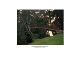 Tranquilidade, relaxación e harmoníaTranquilidade, relaxación e harmoníaTranquilidade, relaxación e harmoníaTranquilidade, relaxación e harmonía....
Andrea Fraga Arnoso, 1ºBAC
 