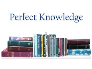 Secrets of Success   Perfect Knowledge
 