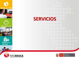 SERVICIOS

 