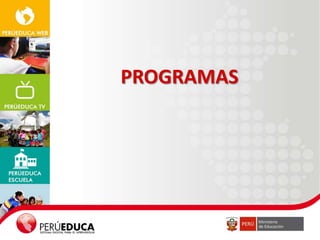 PROGRAMAS

 