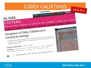 CODEX CALIXTINUS JULIO 2011
 
