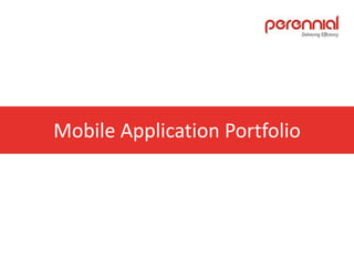 Mobile Application Portfolio
 
