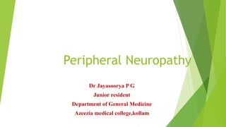 Peripheral neuropathy | PPTX