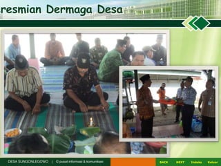 NEXTBACK KeluarIndeksDESA SUNGONLEGOWO | © pusat informasi & komunikasi
eresmian Dermaga Desa
 