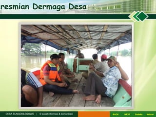 eresmian Dermaga Desa
NEXTBACK KeluarIndeksDESA SUNGONLEGOWO | © pusat informasi & komunikasi
 