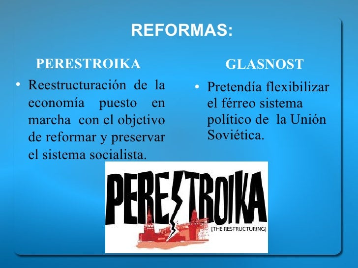Perestroika.