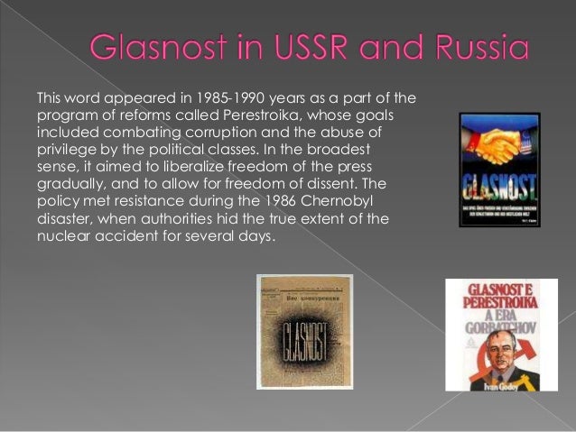The Perestroika Reform And Glasnost Policy Programs
