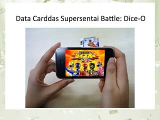 Data Carddas Supersentai BaGle: Dice‐O




June 17th 2010      PEREY Research & Consul&ng   8
 