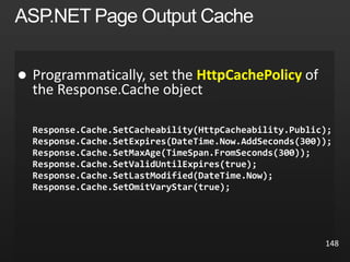 148
 HttpCachePolicy
 