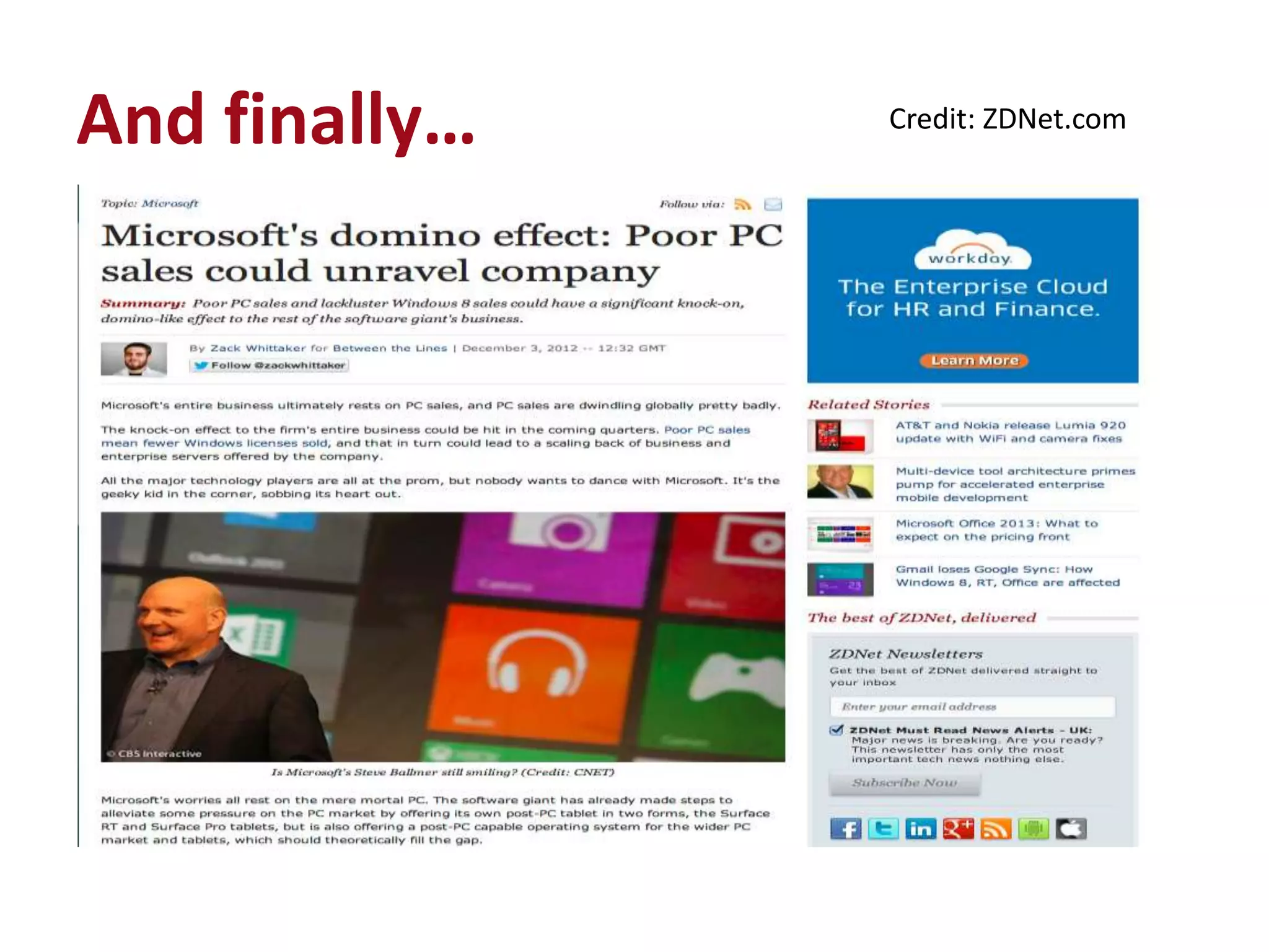 And finally…   Credit: ZDNet.com
 