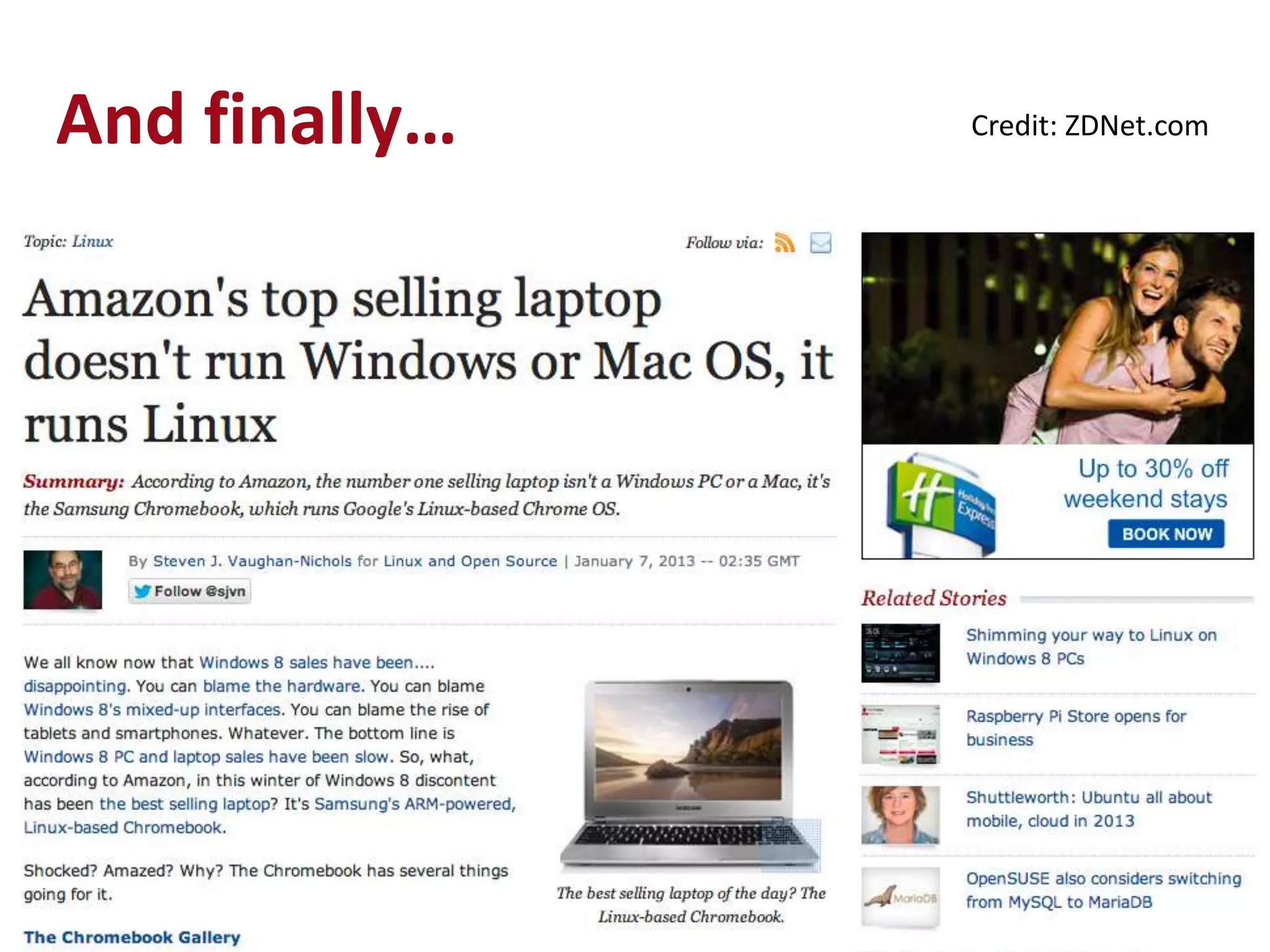 And finally…   Credit: ZDNet.com
 