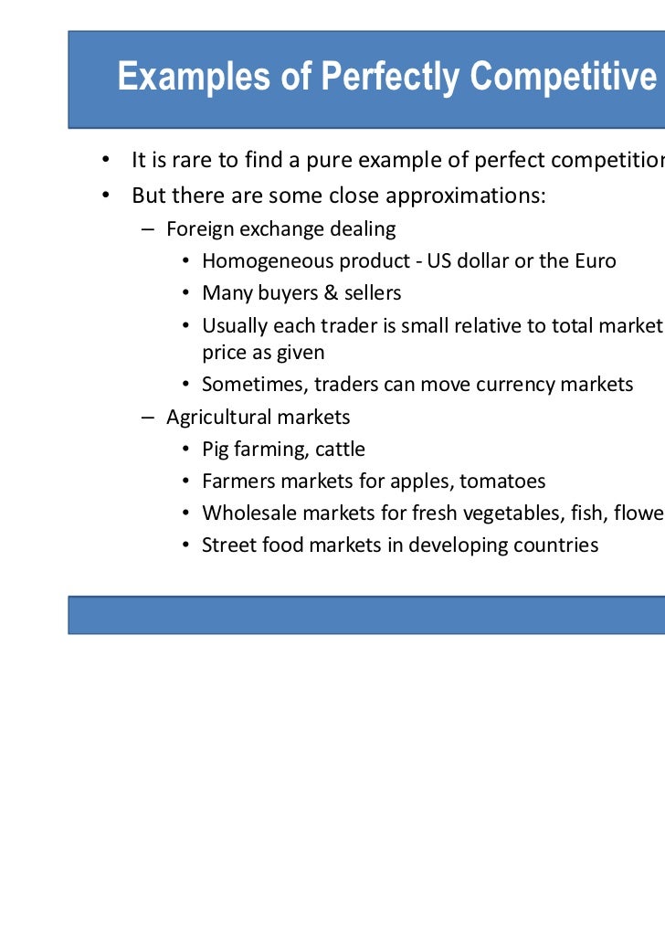 perfectcompetition examples of perfect competition