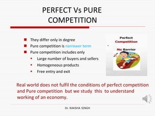 perfect or pure competition